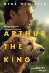 Arthur the King (2024) Hollywood Movie Reviews