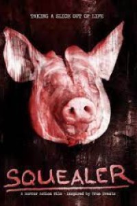 Squealer (2024) Hollywood Movie Reviews