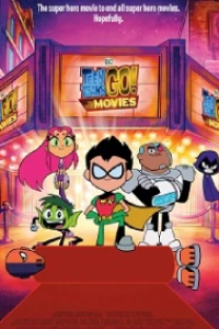 Teen Titans Go! To The Movies (2024) Hollywood Reviews
