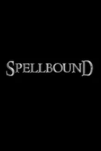 Spellbound (2024) Hollywood Movie Reviews