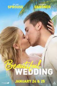 Beautiful Wedding (2024) Hollywood Movie Reviews
